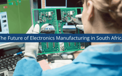 The Future of Electronics Manufacturing in South Africa